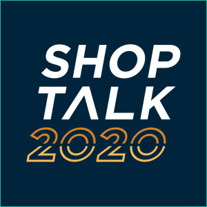 Shoptalk 2020